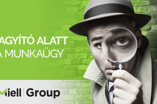 Nagyító alatt a Munkaügy